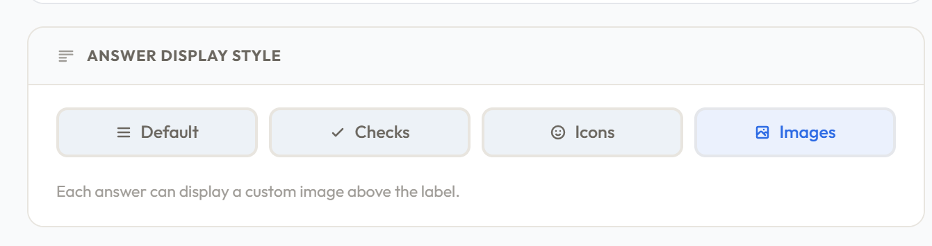 The four answer display styles available in ShopperQuiz